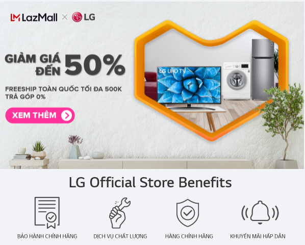 Tận hưởng khuyến mãi khi mua sản phẩm LG trên Lazada